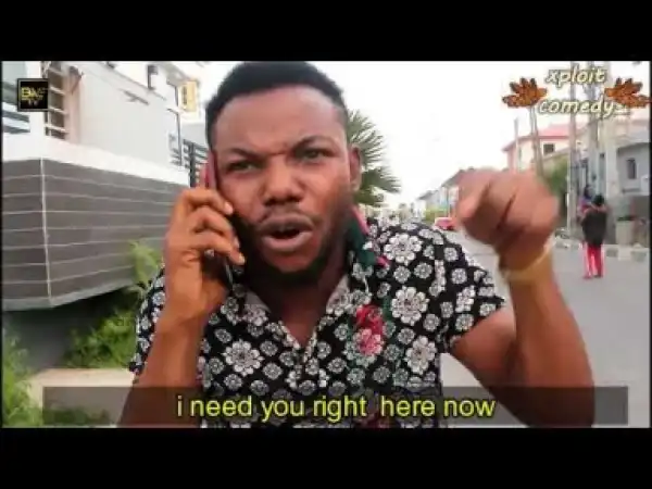 Video: Xploit Comedy - His Girlfriend Jumped On Him